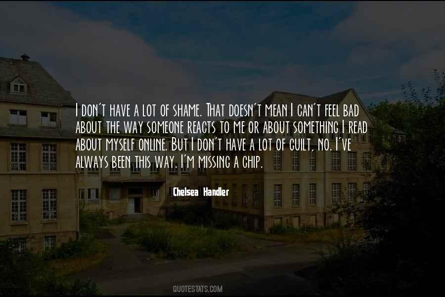 I Feel Bad Quotes #83101