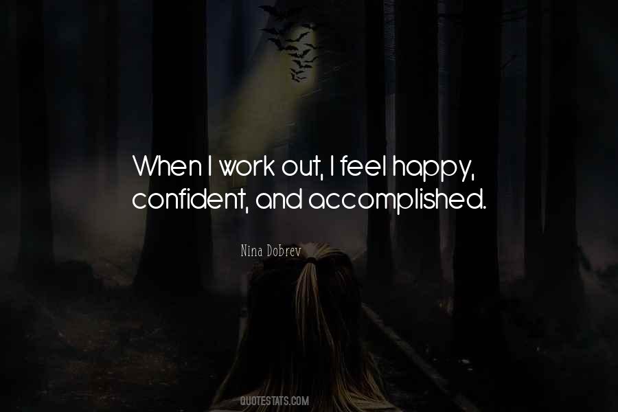 I Feel Happy Quotes #208807