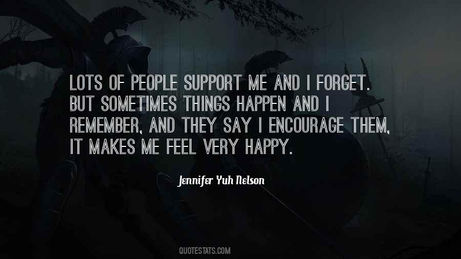 I Feel Happy Quotes #54411