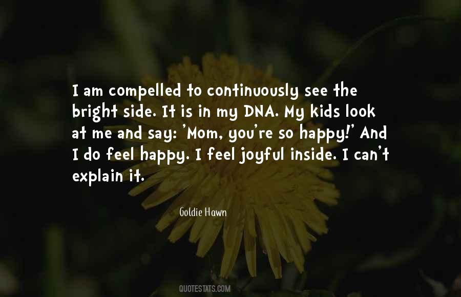 I Feel Happy Quotes #91997