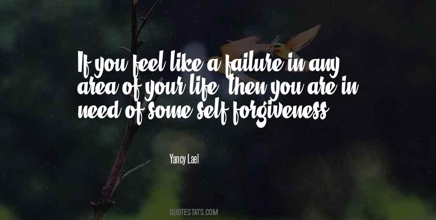 I Feel Like A Failure Quotes #727342