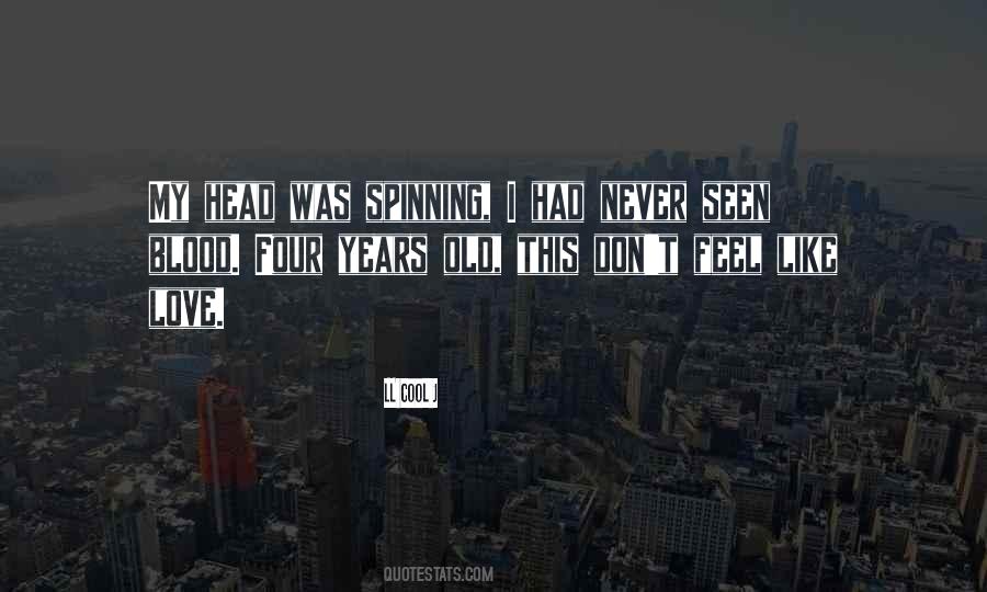 I Feel Like Love Quotes #123470