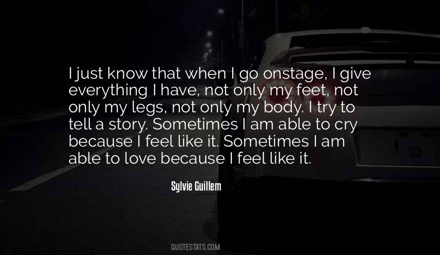 I Feel My Love Quotes #25932