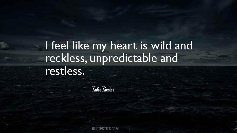 I Feel Restless Quotes #637341