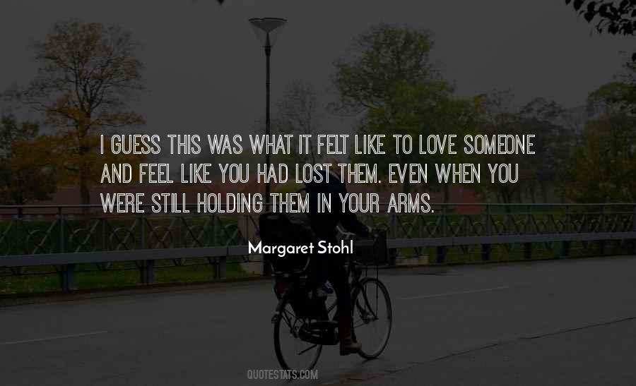 I Feel Your Pain Love Quotes #1778294