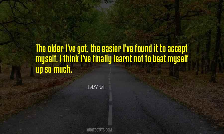 I Finally Found Myself Quotes #1725124