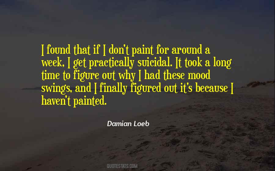 I Finally Found Myself Quotes #290096