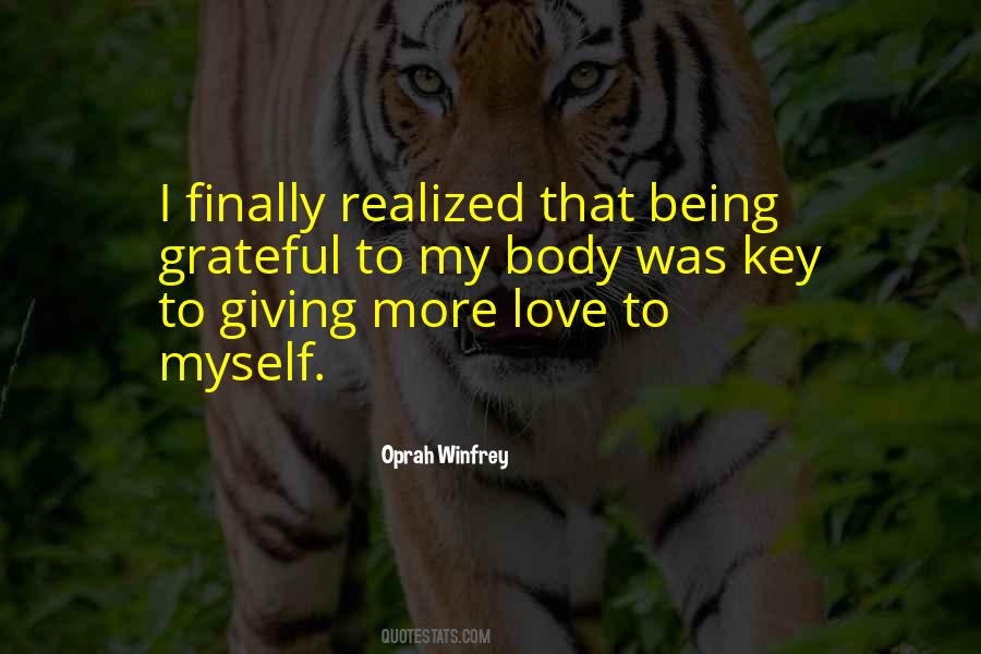 I Finally Realized Quotes #1753352
