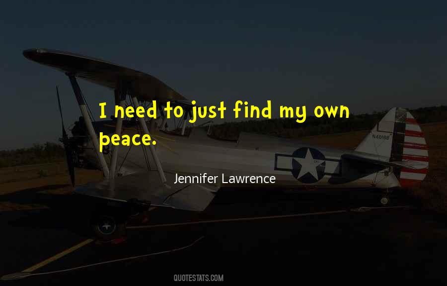 I Find Peace Quotes #357497