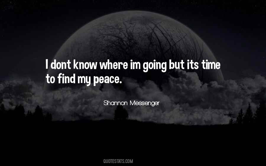 I Find Peace Quotes #493076