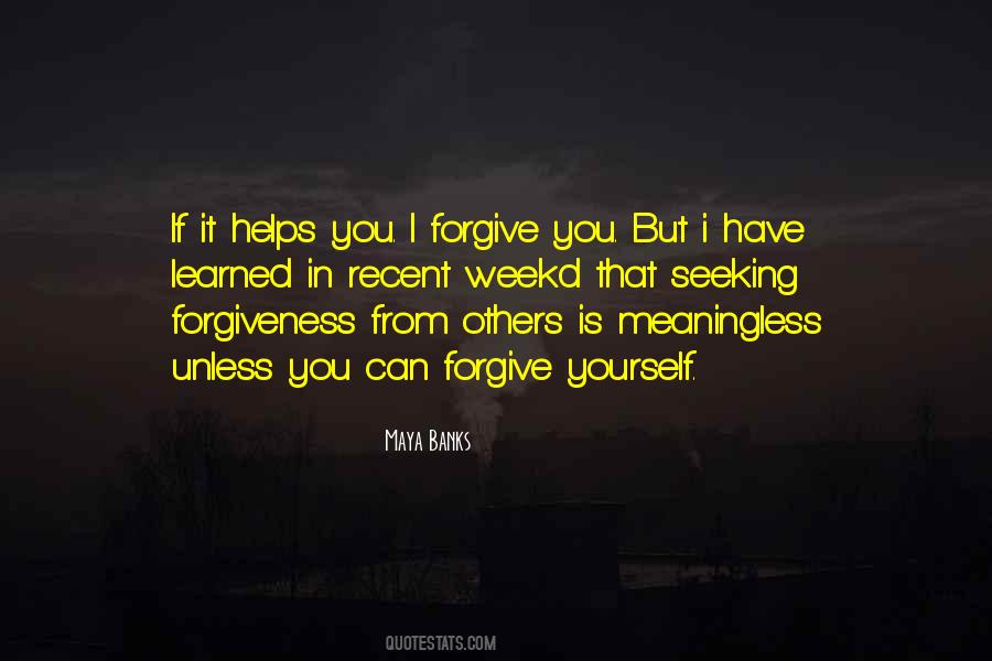 I Forgive You Quotes #1295034