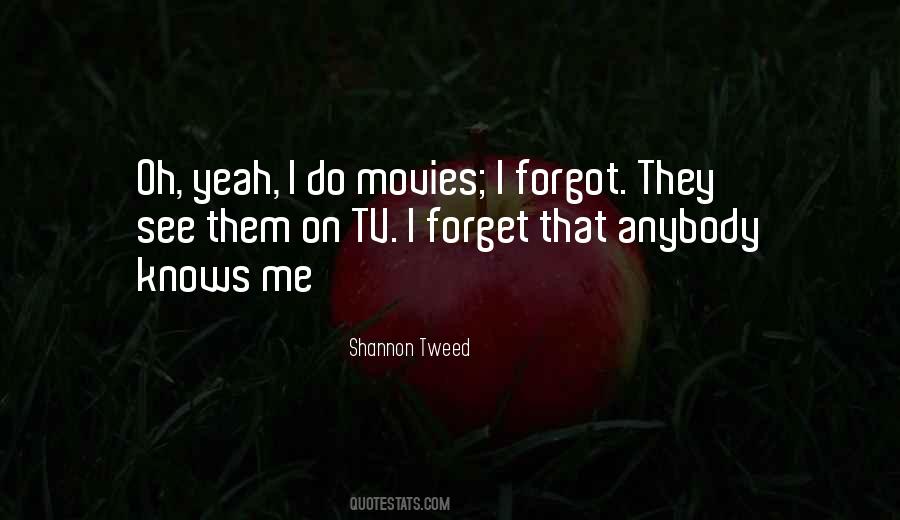 I Forgot Quotes #1226135