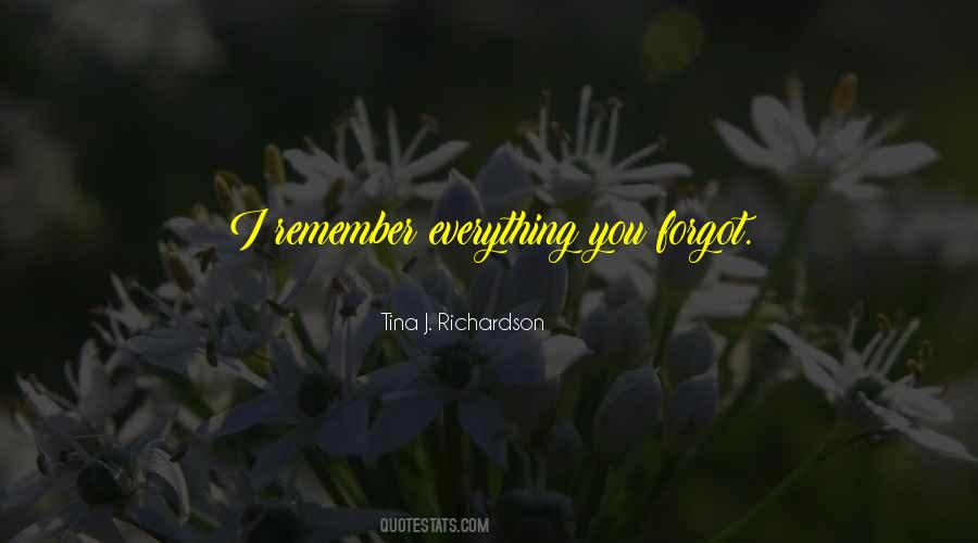 I Forgot You Quotes #164384