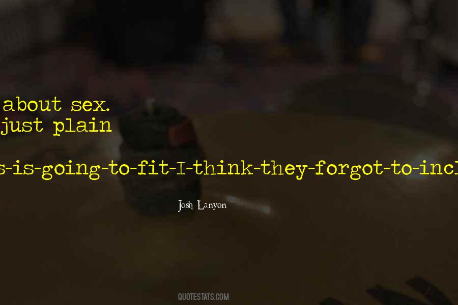 I Forgot You Quotes #358446 I Forgot You Quotes #358446