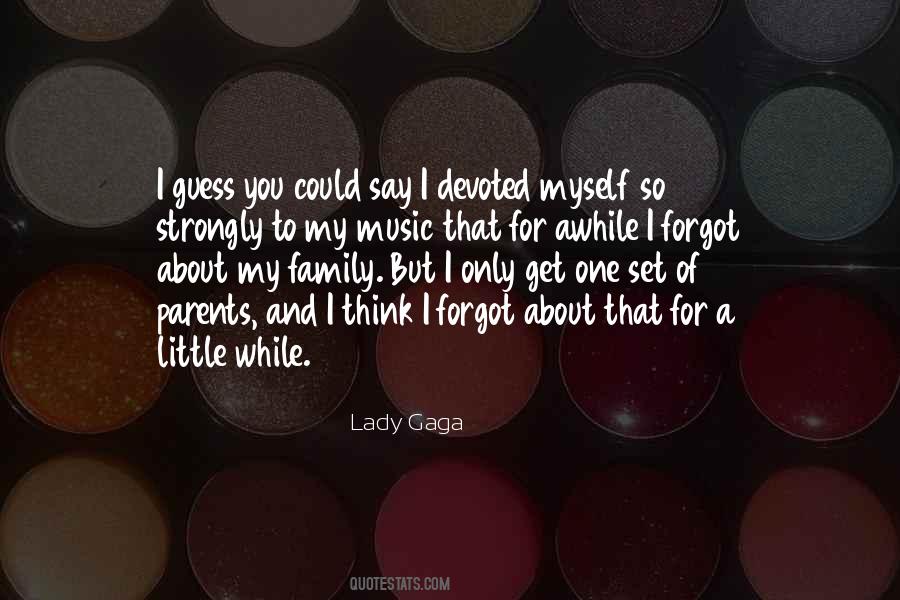 I Forgot You Quotes #453525 I Forgot You Quotes #453525