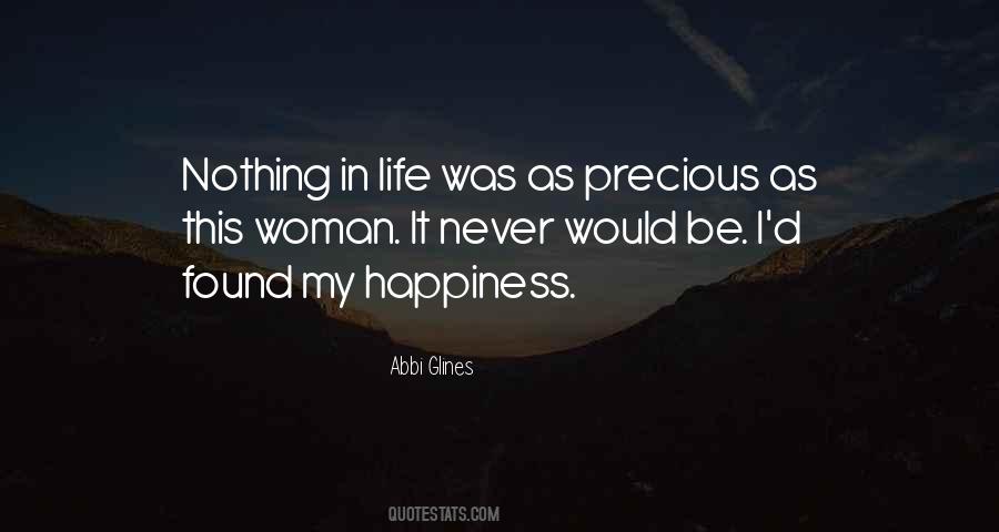 I Found Happiness Quotes #1640110