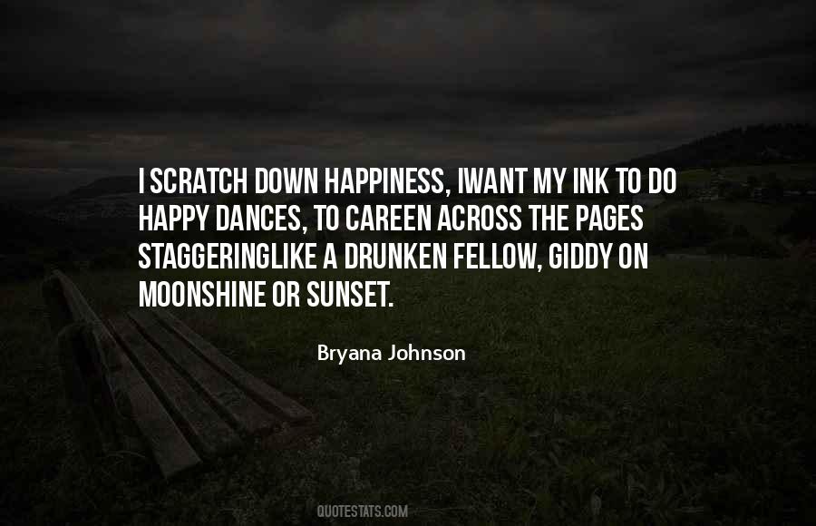 I Found Happiness Quotes #866808