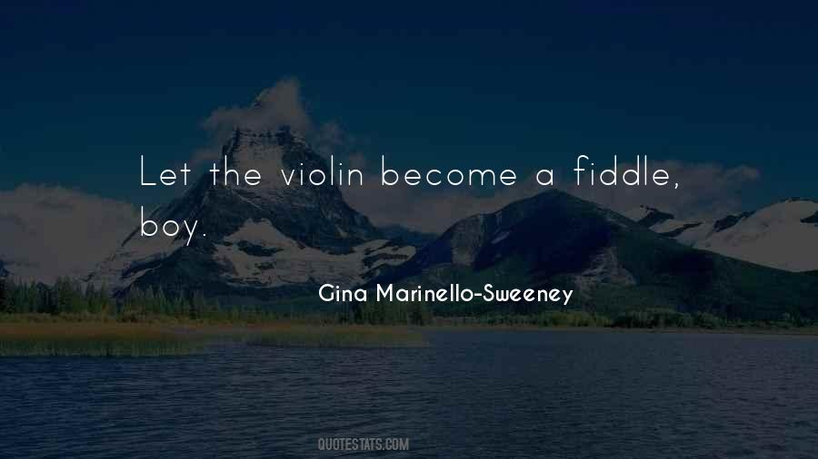 Quotes About Fiddle Music #114446