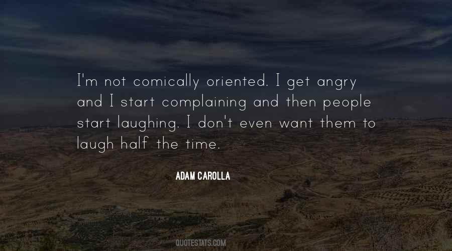I Get Angry Quotes #1110727