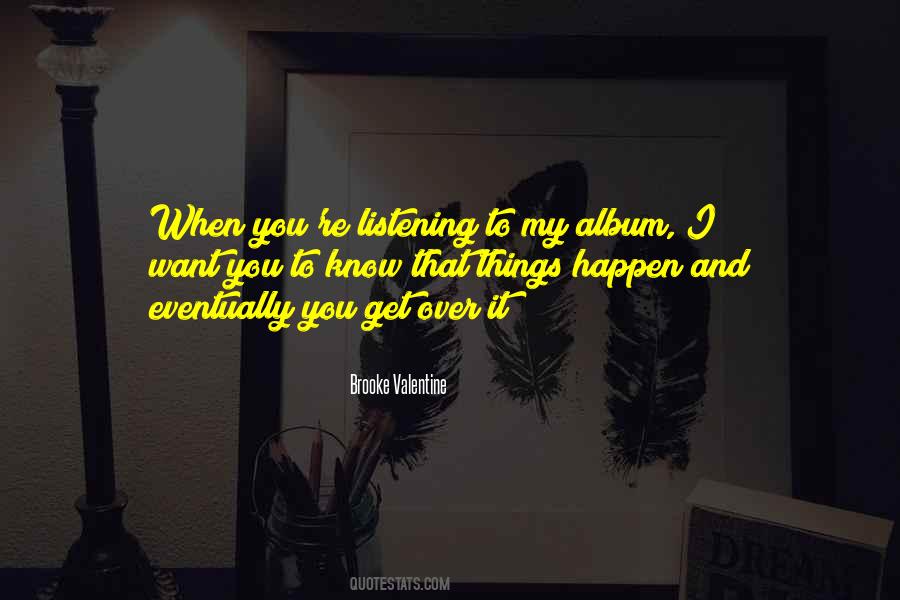 I Get Over You Quotes #195049