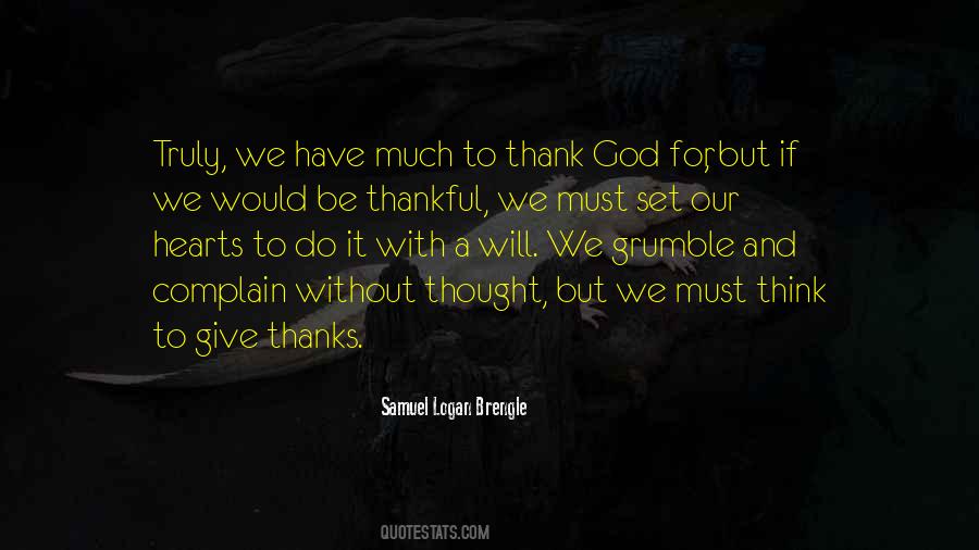 I Give Thanks To God Quotes #176003