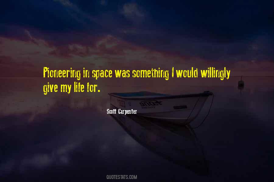 I Give You Space Quotes #132775