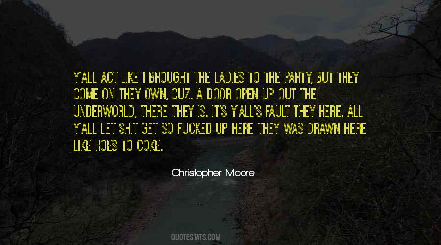 I Got Hoes Quotes #1361474