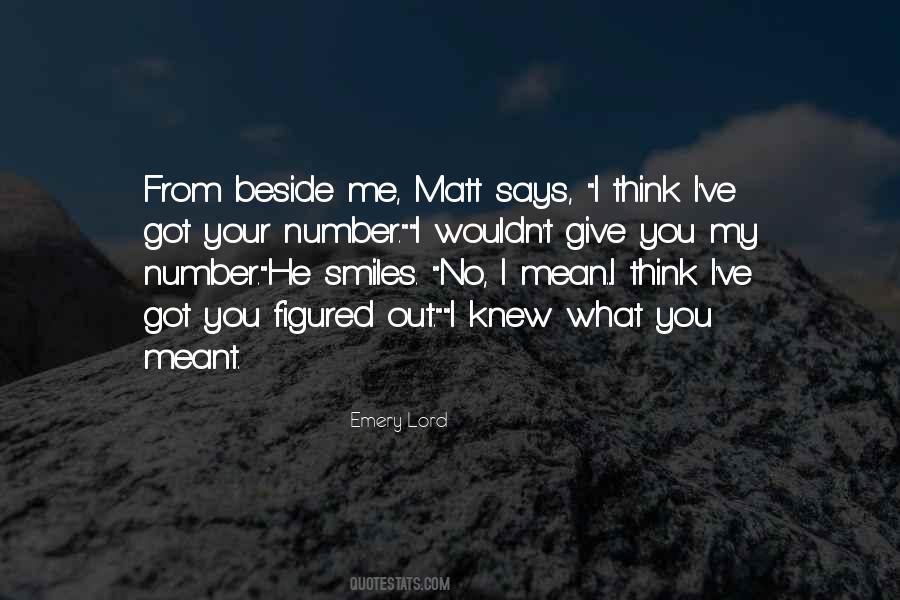 I Got You Figured Out Quotes #1580484