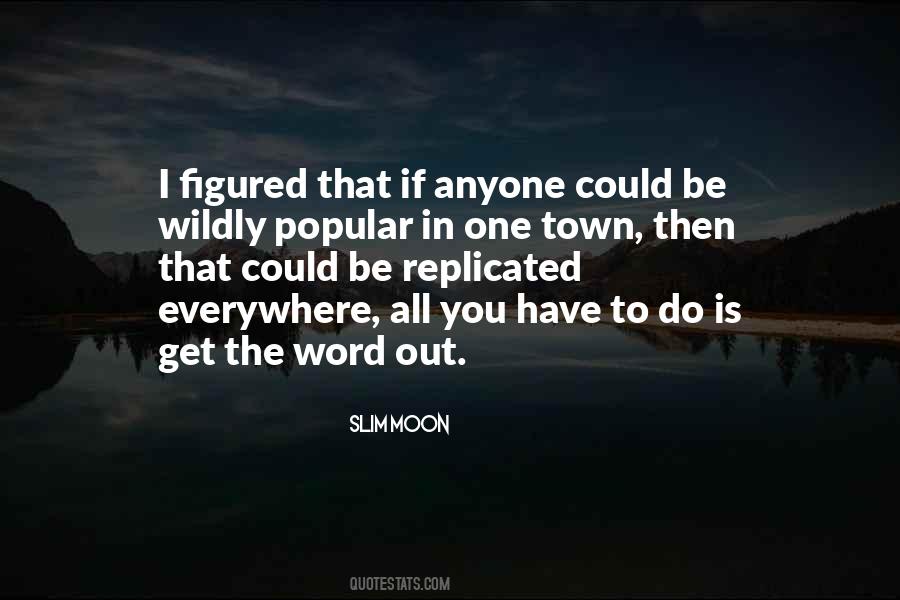 I Got You Figured Out Quotes #39658