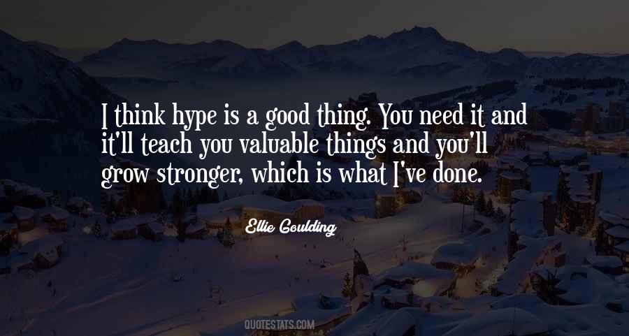 I Grow Stronger Quotes #245913