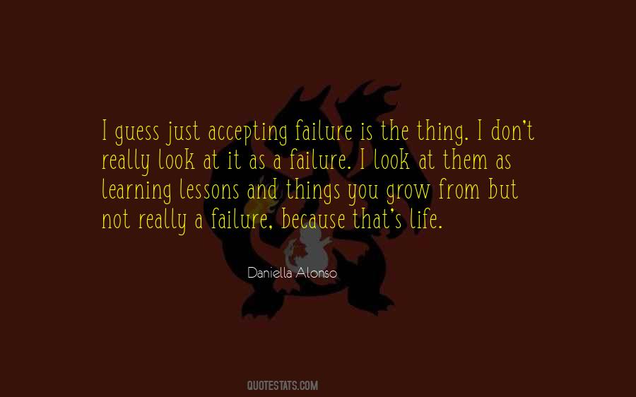 I Guess That's Life Quotes #1113170