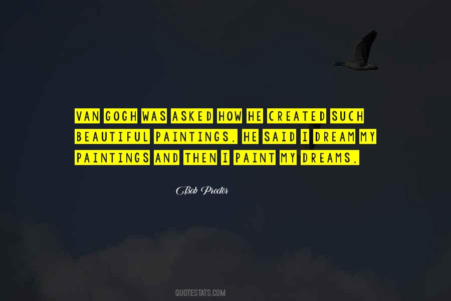 I Had A Beautiful Dream Quotes #362673