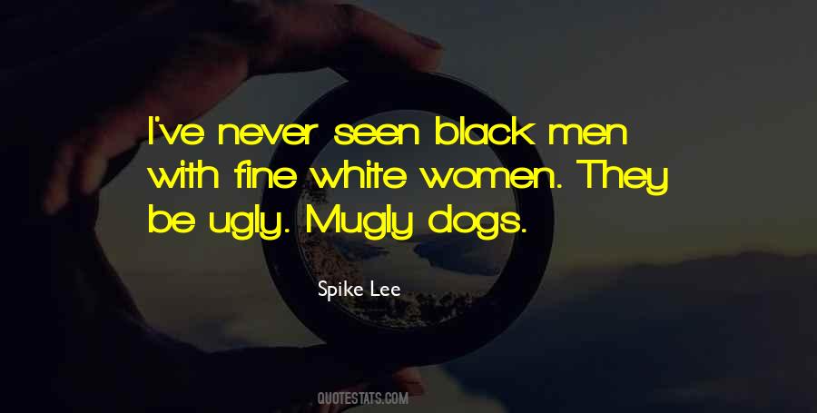 I Had A Black Dog Quotes #341140