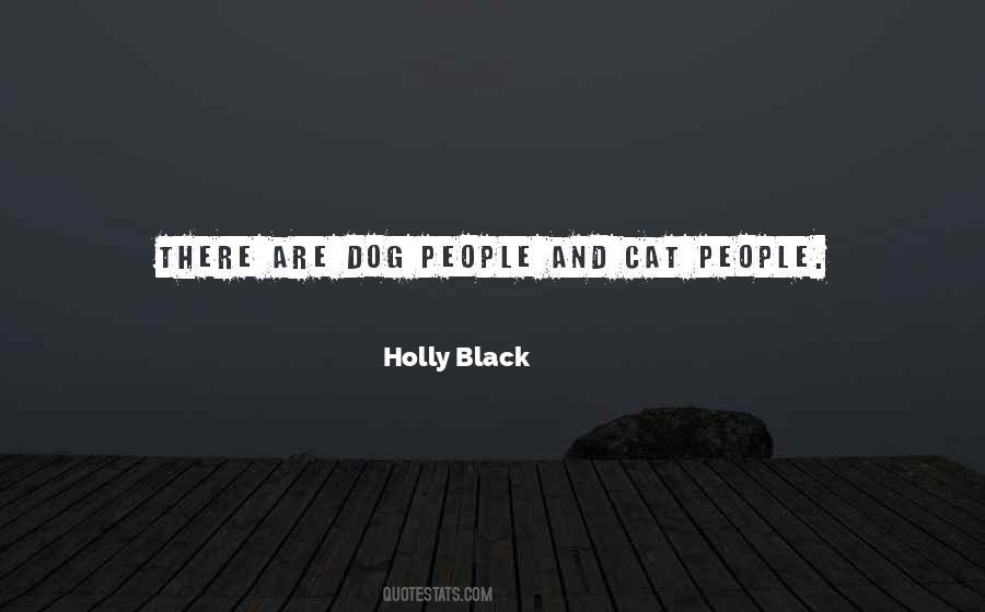 I Had A Black Dog Quotes #611099