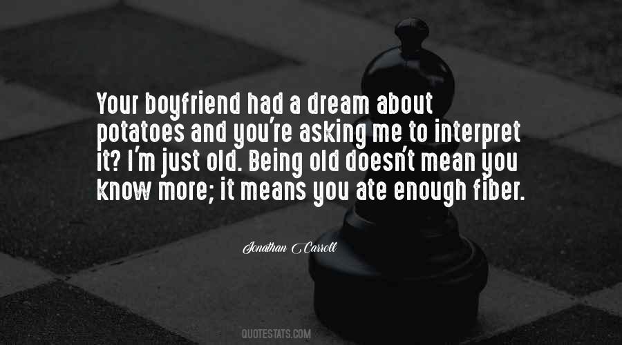 I Had A Dream About You Quotes #1106351