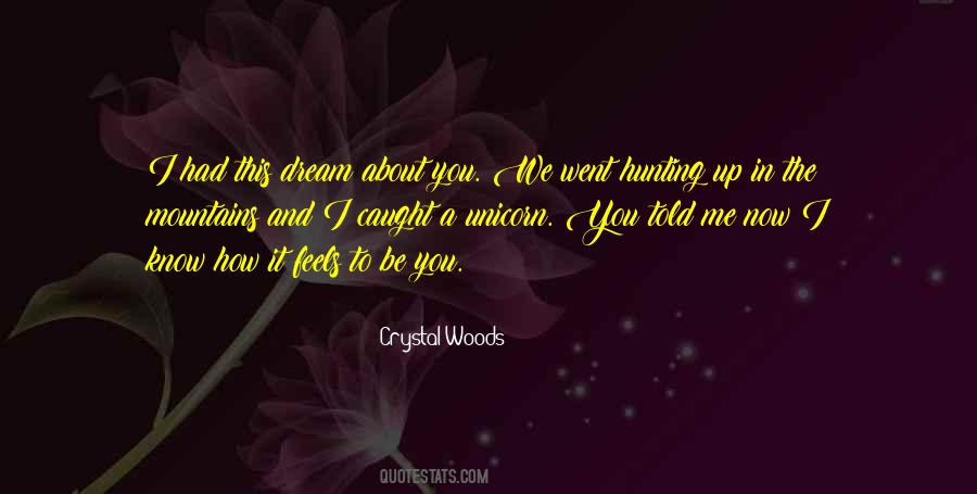 I Had A Dream About You Quotes #804188