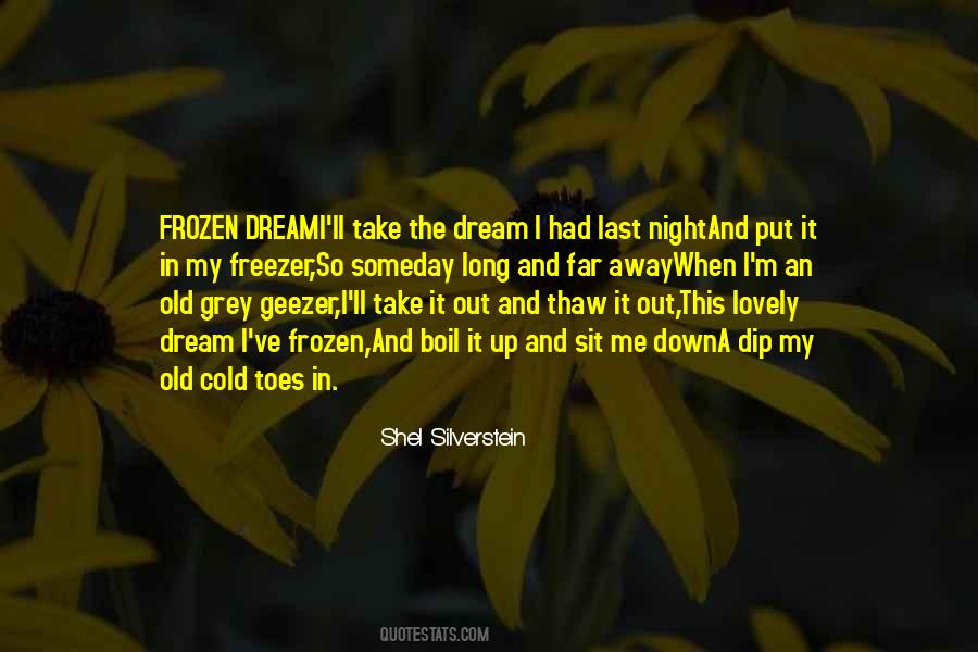 I Had A Dream Last Night Quotes #274368