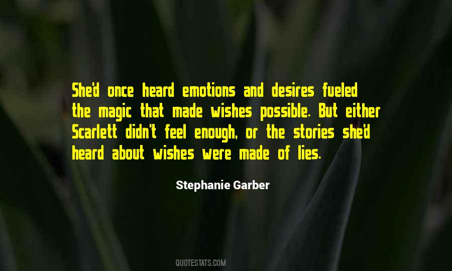 I Had Enough Of Your Lies Quotes #354066