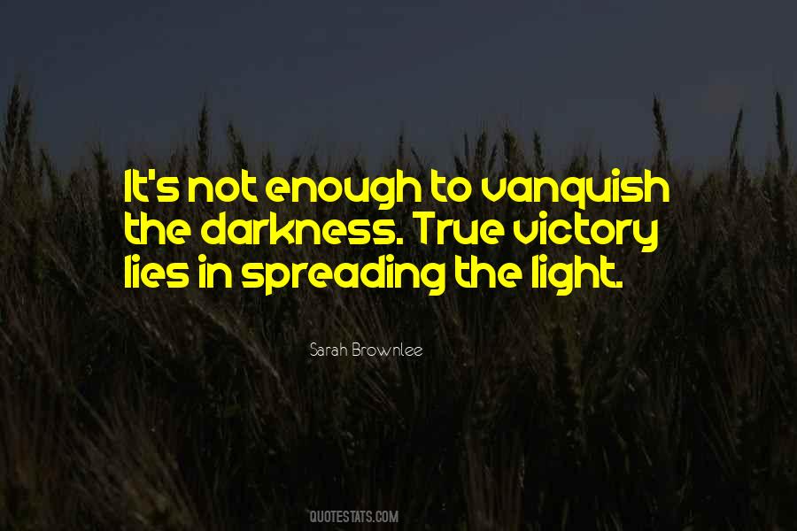 I Had Enough Of Your Lies Quotes #388178