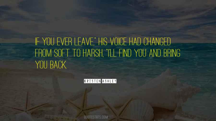I Had To Leave You Quotes #1745331