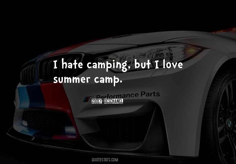 I Hate Camping Quotes #1121591