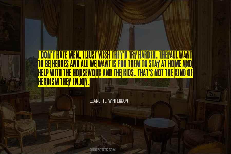 I Hate Housework Quotes #927967