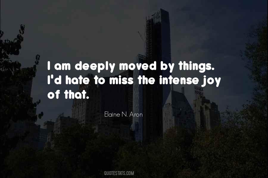 I Hate How I Miss You Quotes #943445