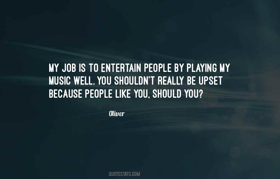 I Hate Playing Games Quotes #1431989