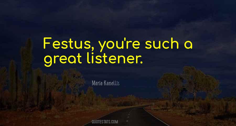 Quotes About Festus #579779