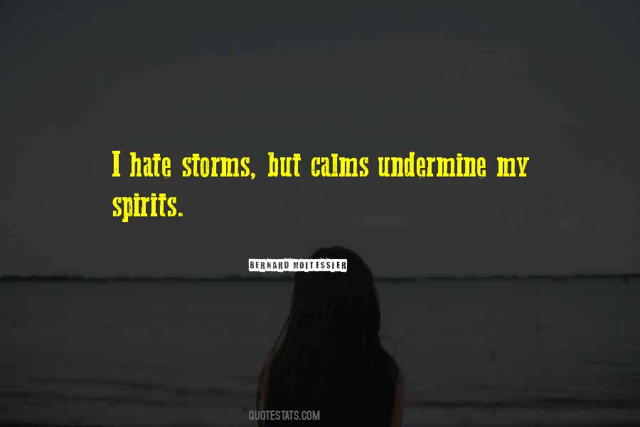 I Hate Storms Quotes #442111