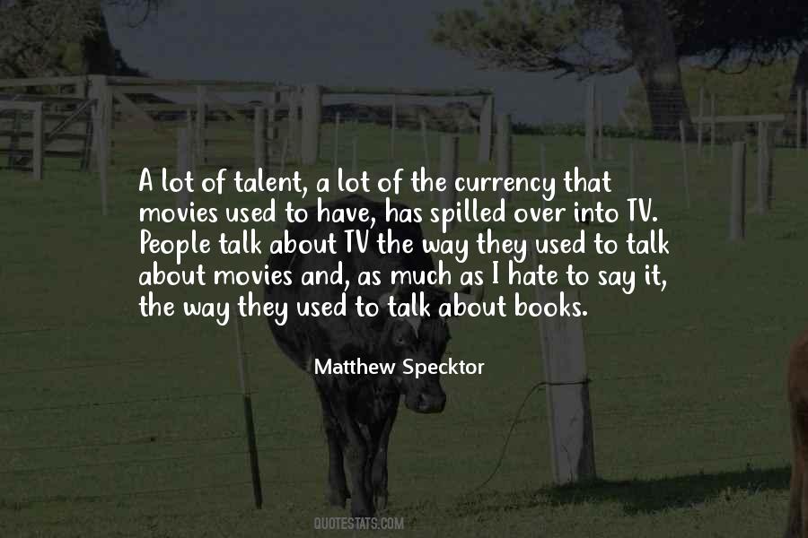 I Hate The Way You Talk To Me Quotes #392230