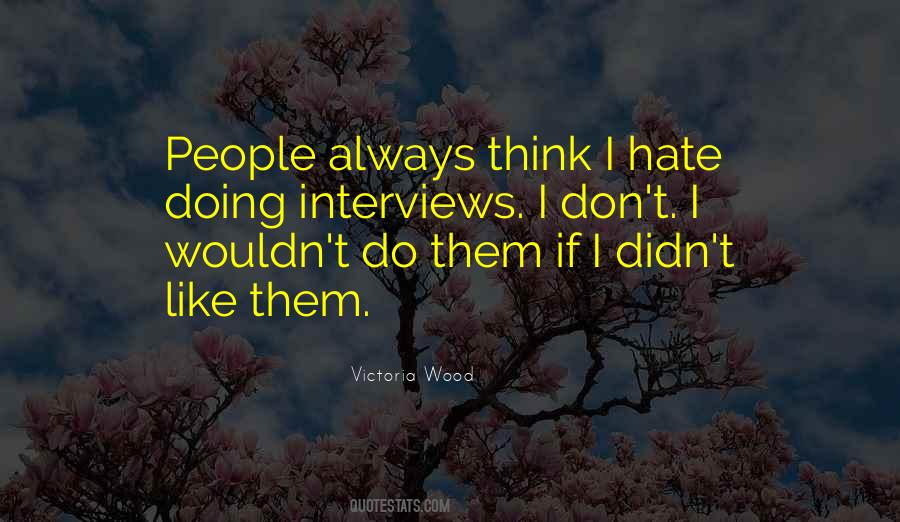 I Hate Them Quotes #39708