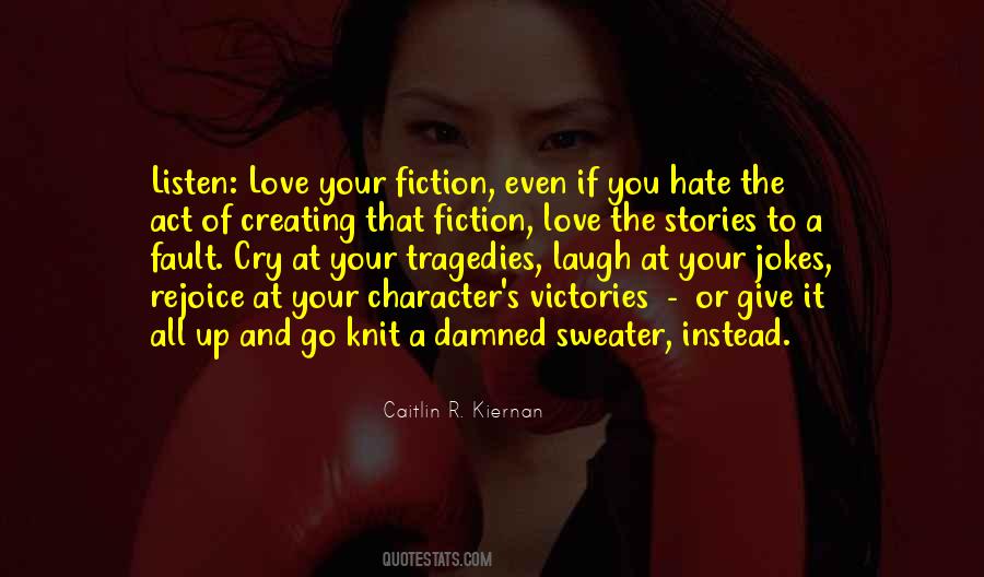 I Hate When I Cry Quotes #1134160