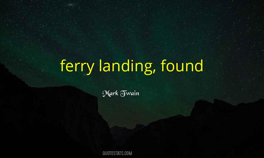 Quotes About Ferry #264192